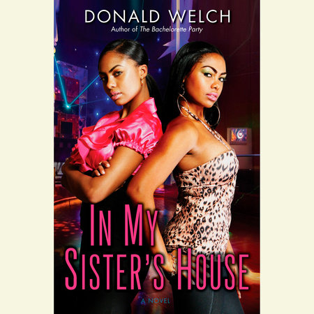 In My Sister's House by Donald Welch