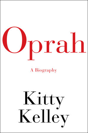 Oprah by Kitty Kelley