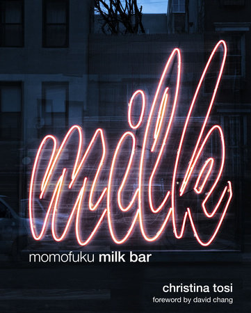 Momofuku Milk Bar by Christina Tosi