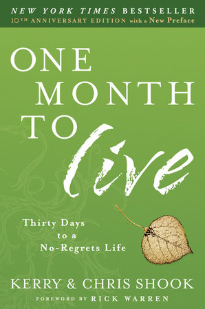 One Month to Live by Kerry Shook and Chris Shook
