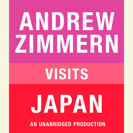 Andrew Zimmern visits Japan by Andrew Zimmern