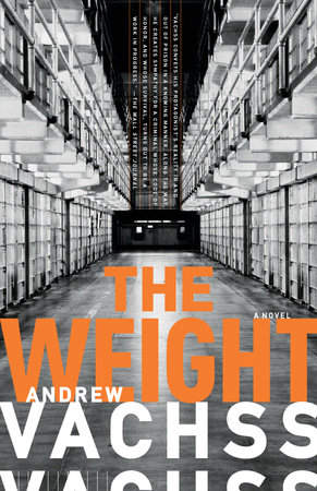 The Weight by Andrew Vachss