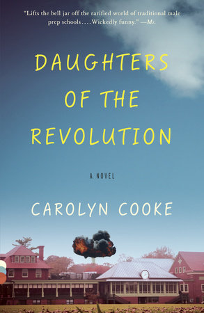 Daughters of the Revolution by Carolyn Cooke