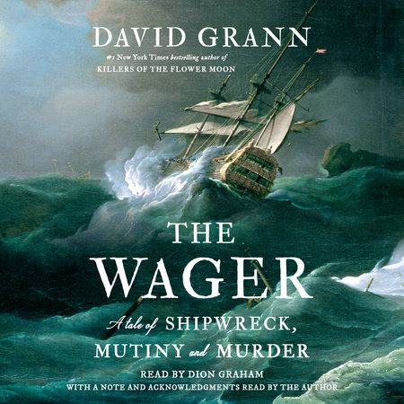 The Wager by David Grann