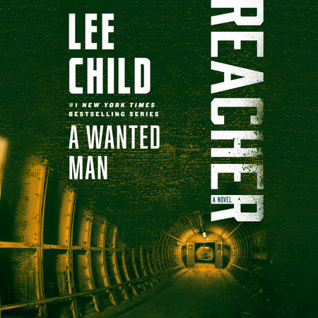 A Wanted Man by Lee Child