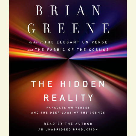 The Hidden Reality by Brian Greene