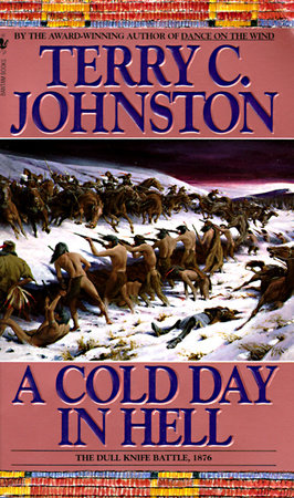 A Cold Day in Hell by Terry C. Johnston