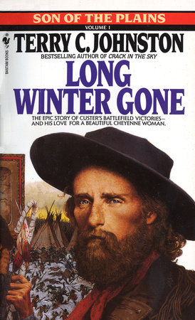 Long Winter Gone by Terry C. Johnston