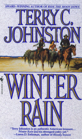 Winter Rain by Terry C. Johnston