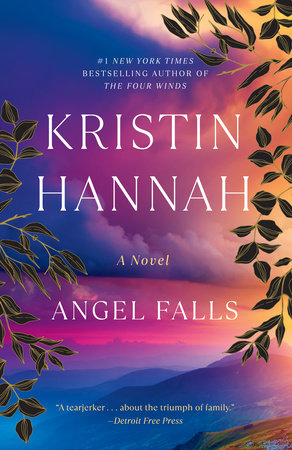 Angel Falls by Kristin Hannah