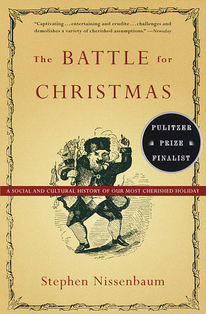The Battle for Christmas by Stephen Nissenbaum