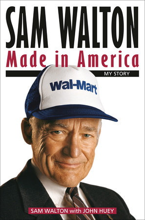 Sam Walton by Sam Walton