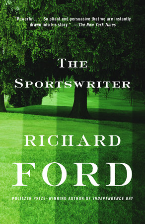 The Sportswriter by Richard Ford