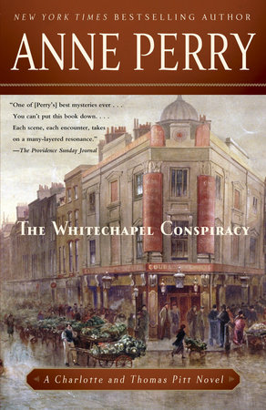 The Whitechapel Conspiracy by Anne Perry
