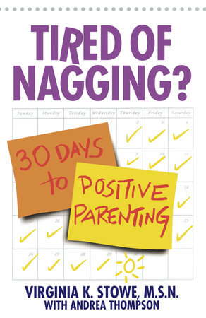 Tired of Nagging? by Virginia Stowe