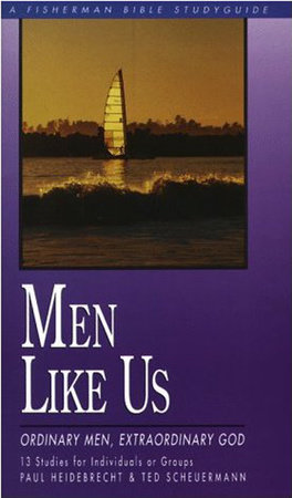 Men Like Us by Paul Heidebrecht and Ted Scheurmann