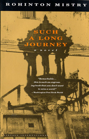 Such a Long Journey by Rohinton Mistry