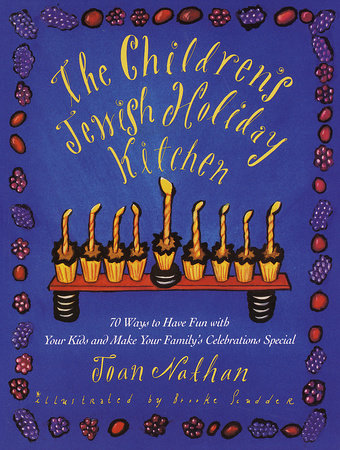 The Children's Jewish Holiday Kitchen by Joan Nathan
