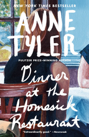 Dinner at the Homesick Restaurant by Anne Tyler
