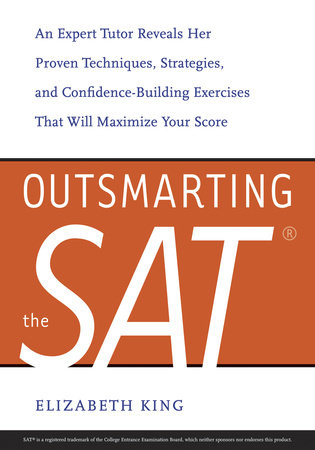 Outsmarting the SAT by Elizabeth King