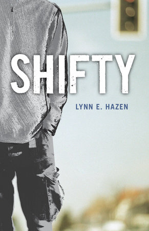 Shifty by Lynn E. Hazen