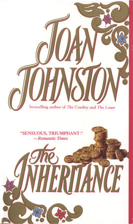 The Inheritance by Joan Johnston: 9780307789518 | PenguinRandomHouse ...