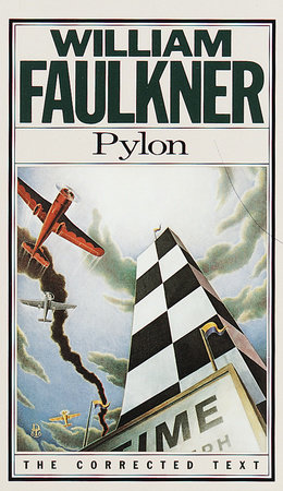 Pylon by William Faulkner