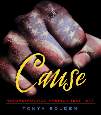 Cause by Tonya Bolden