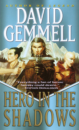 Hero in the Shadows by David Gemmell