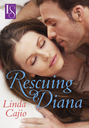 Rescuing Diana by Linda Cajio