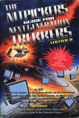 The Nitpicker's Guide for Next Generation Trekkers Volume 2 by Phil Farrand