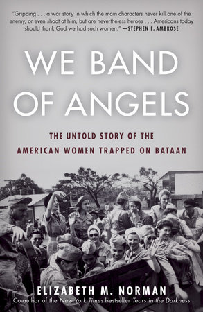 We Band of Angels by Elizabeth Norman