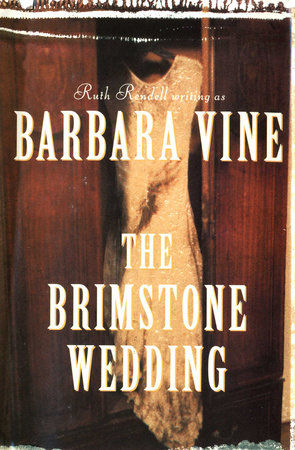 The Brimstone Wedding by Barbara Vine