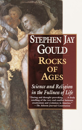 Rocks of Ages by Stephen Jay Gould
