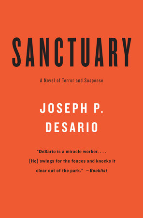 SANCTUARY by Joseph P. DeSario