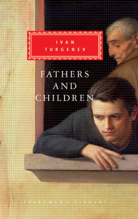 Fathers and Children by Ivan Turgenev