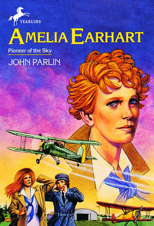 Amelia Earhart by John Parlin