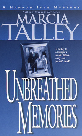 Unbreathed Memories by Marcia Talley
