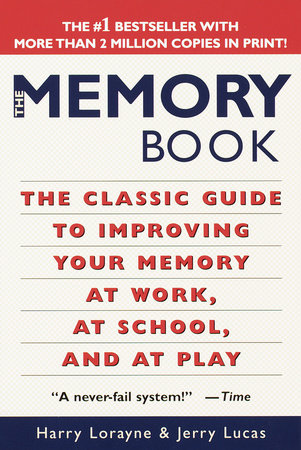 The Memory Book by Harry Lorayne and Jerry Lucas