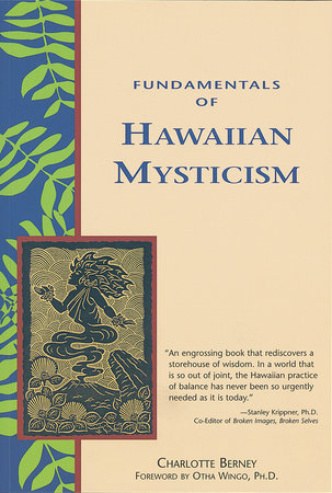 Fundamentals of Hawaiian Mysticism by Charlotte Berney