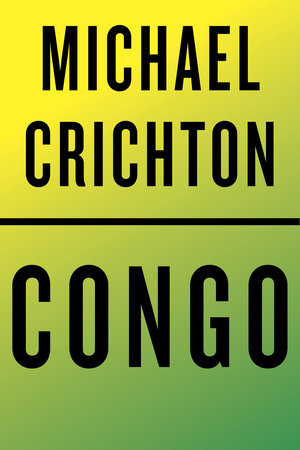 Congo by Michael Crichton