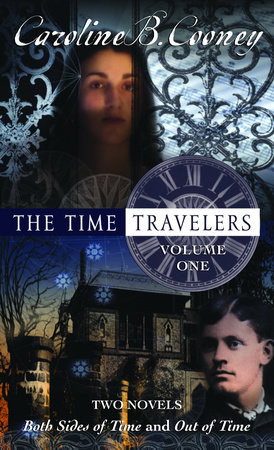 The Time Travelers by Caroline B. Cooney