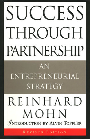Success Through Partnership by Reinhard Mohn