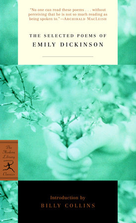 The Selected Poems of Emily Dickinson by Emily Dickinson