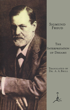 The Interpretation of Dreams by Sigmund Freud