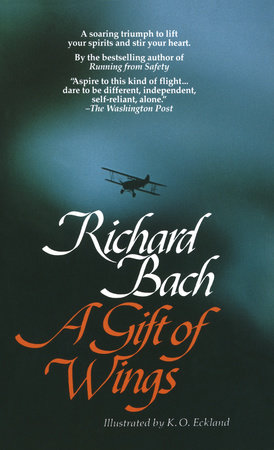 A Gift of Wings by Richard Bach and K.O. Eckland