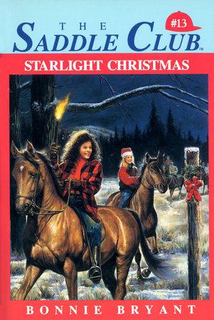 Starlight Christmas by Bonnie Bryant
