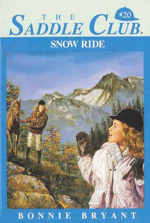 Snow Ride by Bonnie Bryant