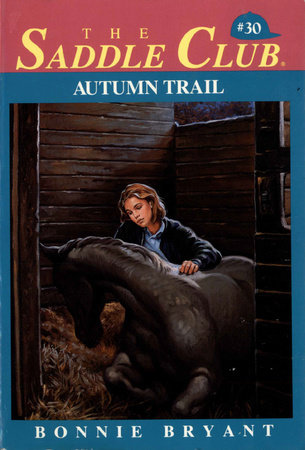 Autumn Trail by Bonnie Bryant