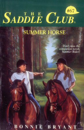 Summer Horse by Bonnie Bryant